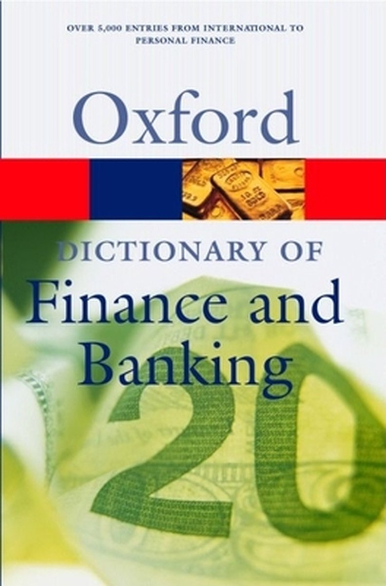 A Dictionary of Finance and Banking