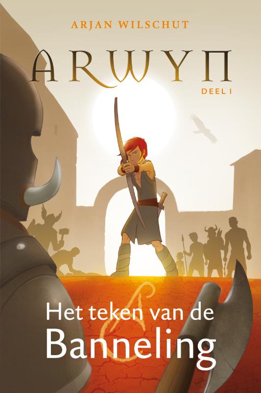 Het teken van de Banneling / Arwyn / 1