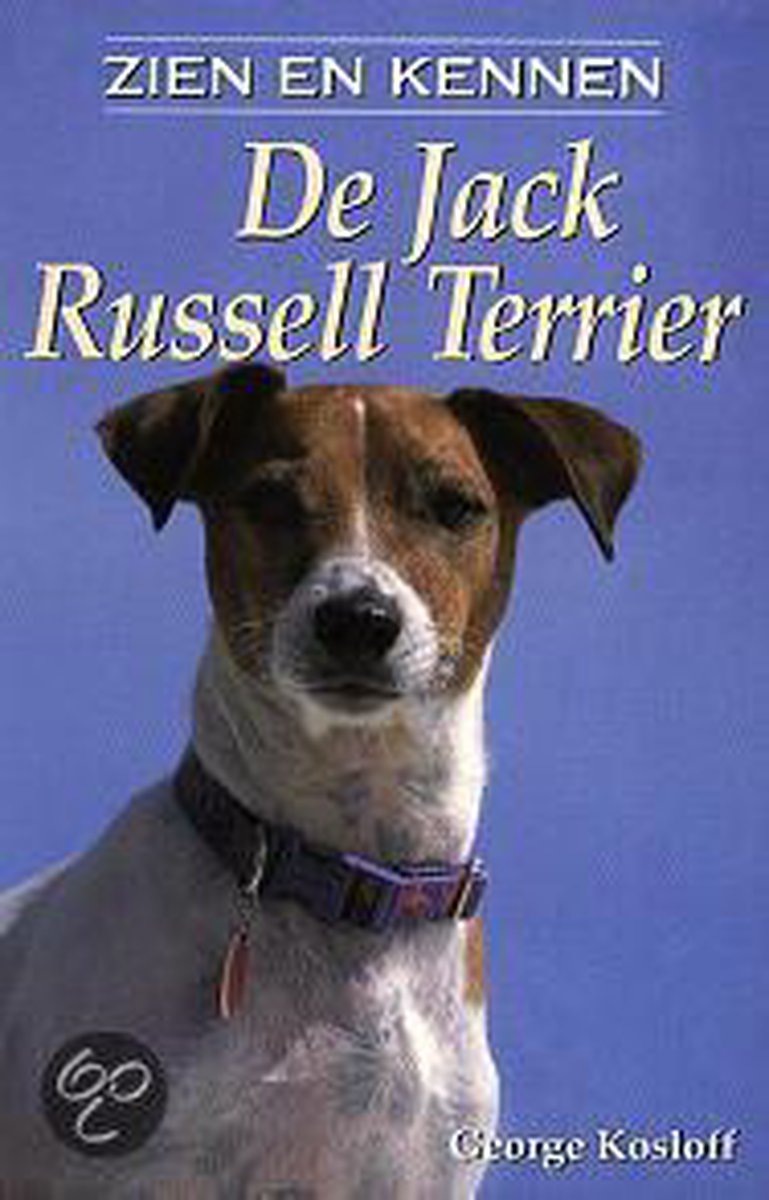 De Jack Russell terrier / Zien en kennen