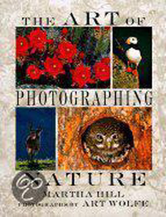 The Art of Photographing Nature