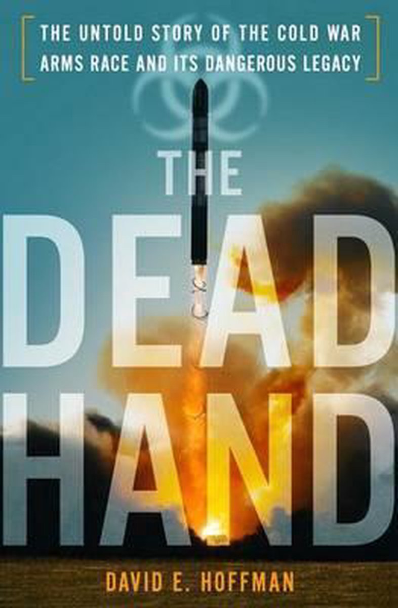 David E Hoffman The Dead Hand thumbnail