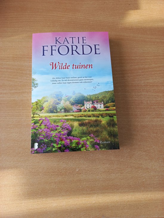 Wilde tuinen - Katie Fforde