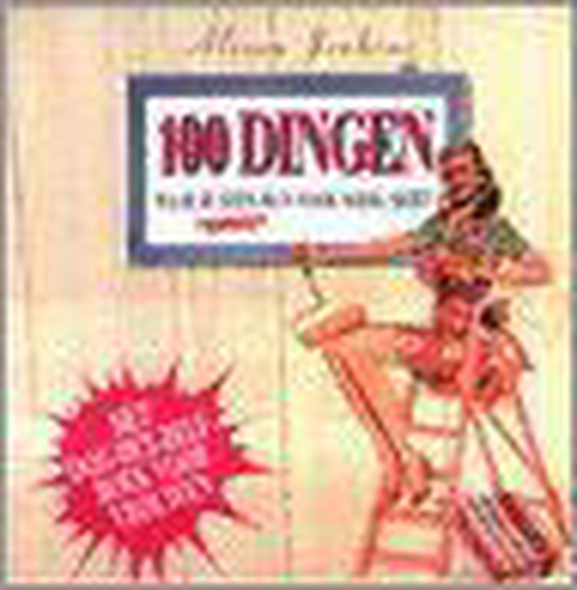 boekenbalie_9789057642463_cover 100 DINGEN WAAR JE GEEN MAN VOOR NODIG