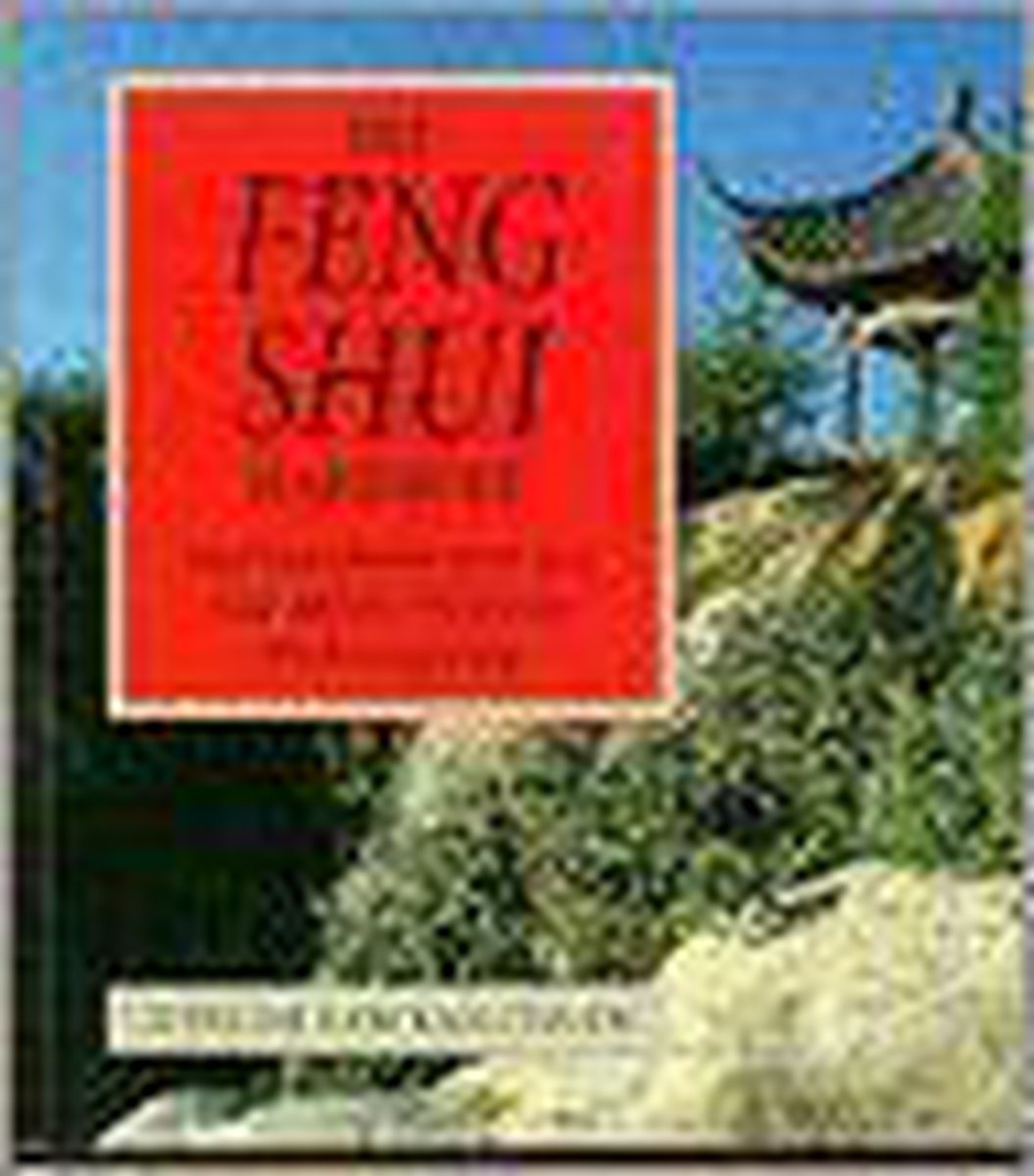 Lam Kam Chuen Feng Shui Handboek thumbnail