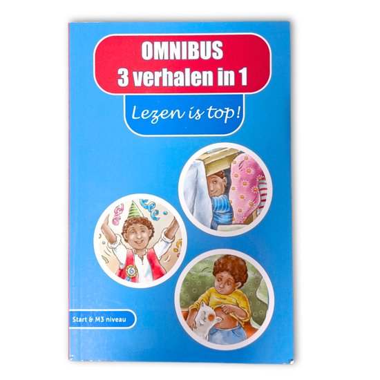 Omnibus 3 Verhalen in 1 - Lezen Is Top - Start & M3 Niveau