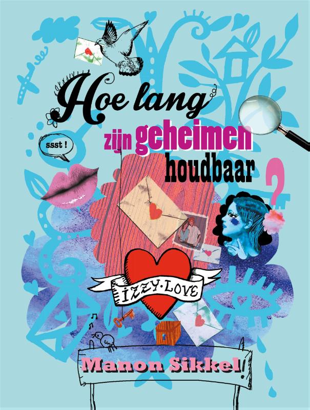 boekenbalie_9789048820559_cover Hoe lang zijn geheimen houdbaar? / IzzyLove