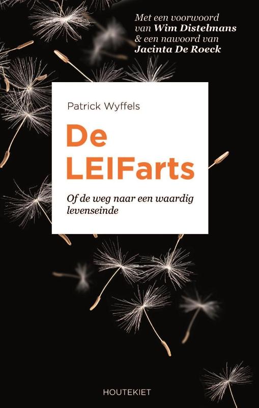 De LEIFarts, of De weg naar een waardig levenseinde