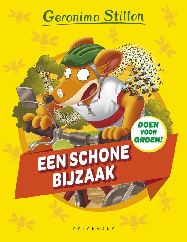 Een schone bijzaak / Geronimo Stilton