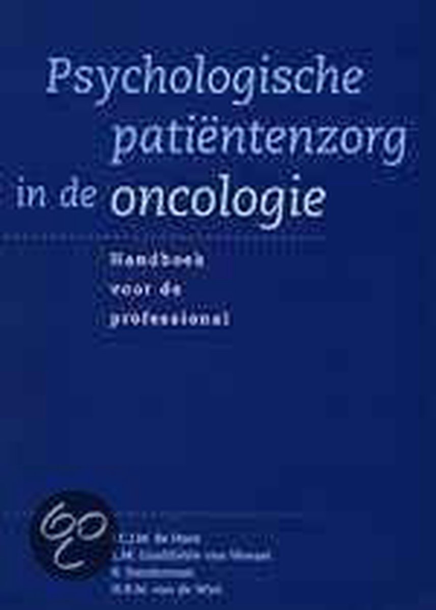 Psychologische Patientenzorg In De Oncologie