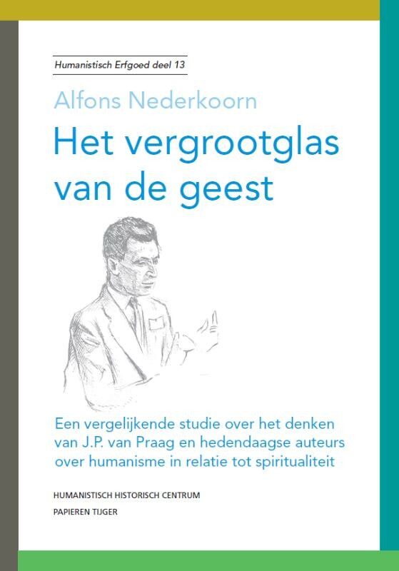 Het vergrootglas van de geest / Humanistisch erfgoed / 13