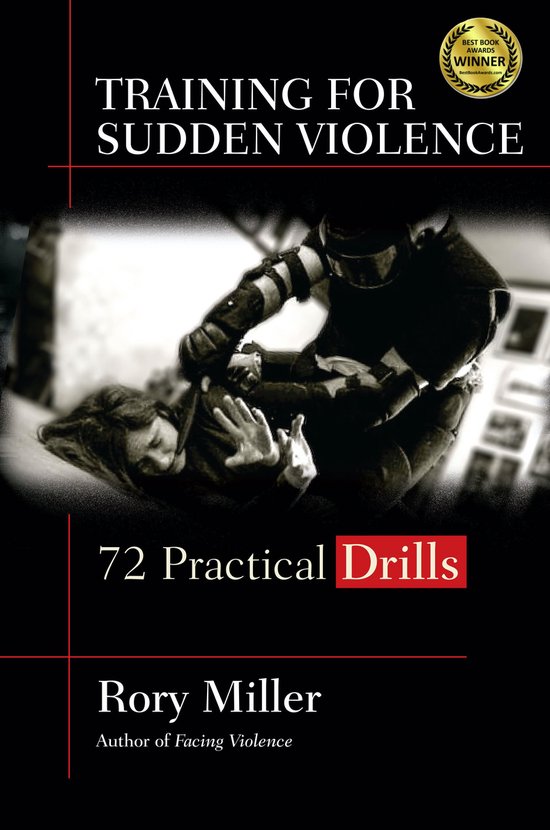 Rory Miller Training For Sudden Violence