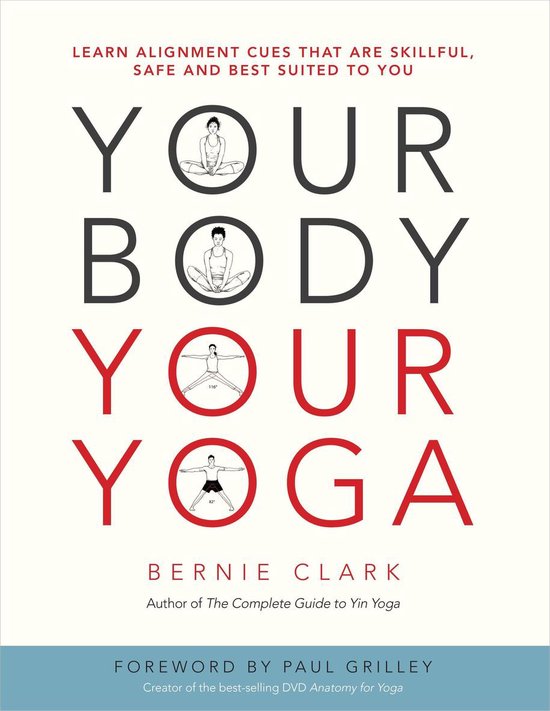 Bernie Clark Your Body Your Yoga