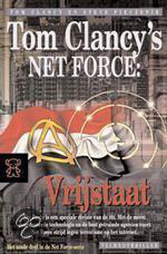 Vrijstaat / Vrijstaat / Tom Clancy's Net Force / 6