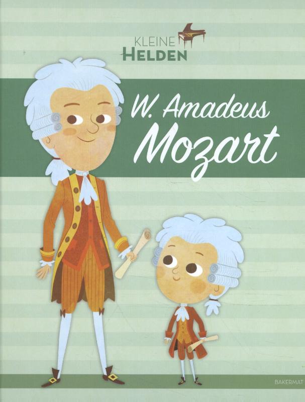 Kleine helden  -   Wolfgang Amadeus Mozart