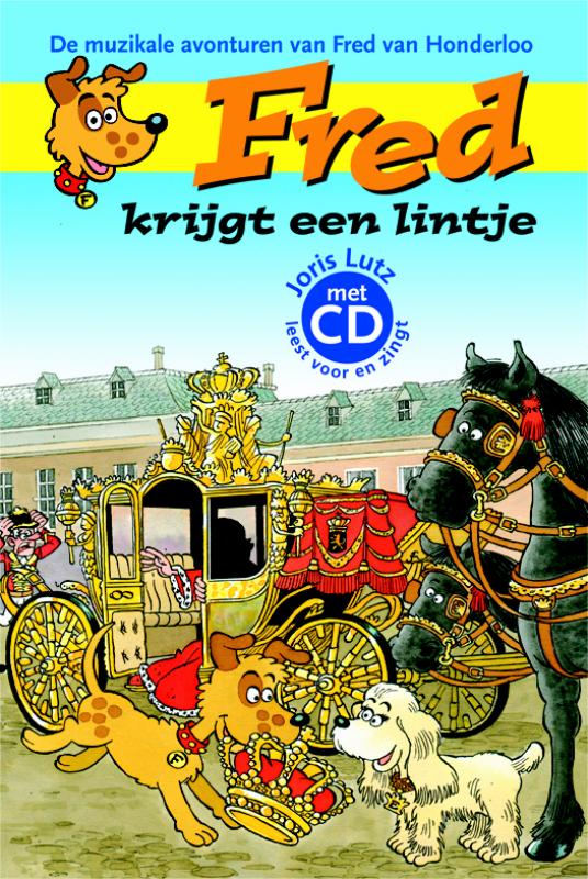 Bram Klein Fred Krijgt Een Lintje / De Muzikale Avonturen Van Fred Van Honderloo