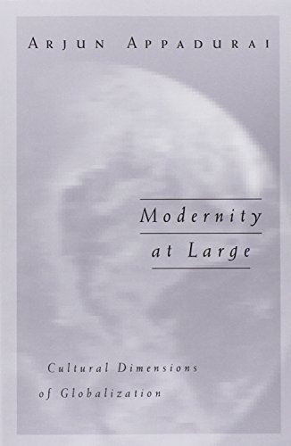 Arjun Appadurai Modernity At Large thumbnail