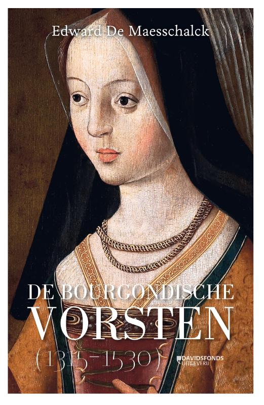 boekenbalie_9789002269127_cover De Bourgondische vorsten 1315-1530