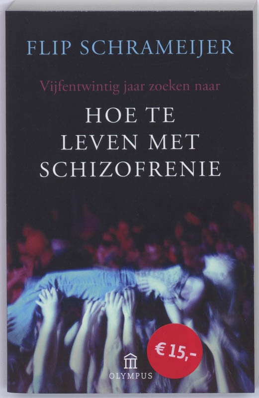 Hoe te leven met schizofrenie / Olympus