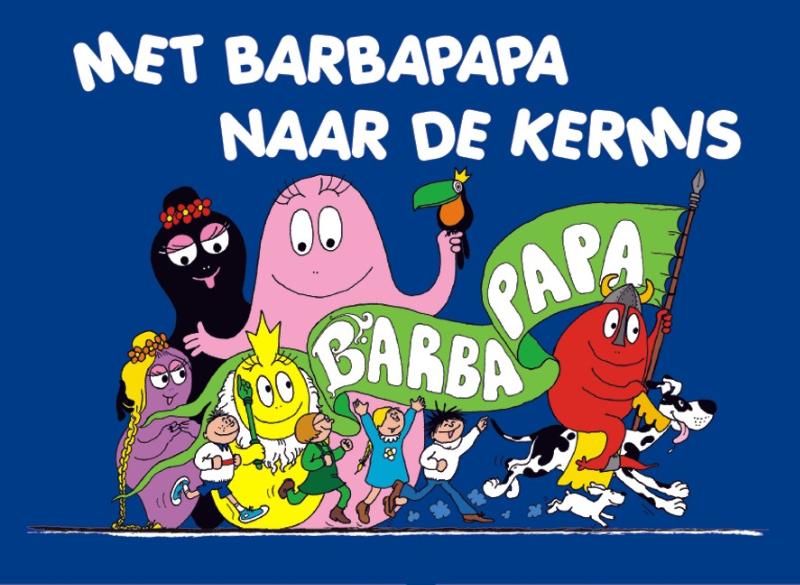Barbapapa - Met Barbapapa naar de kermis