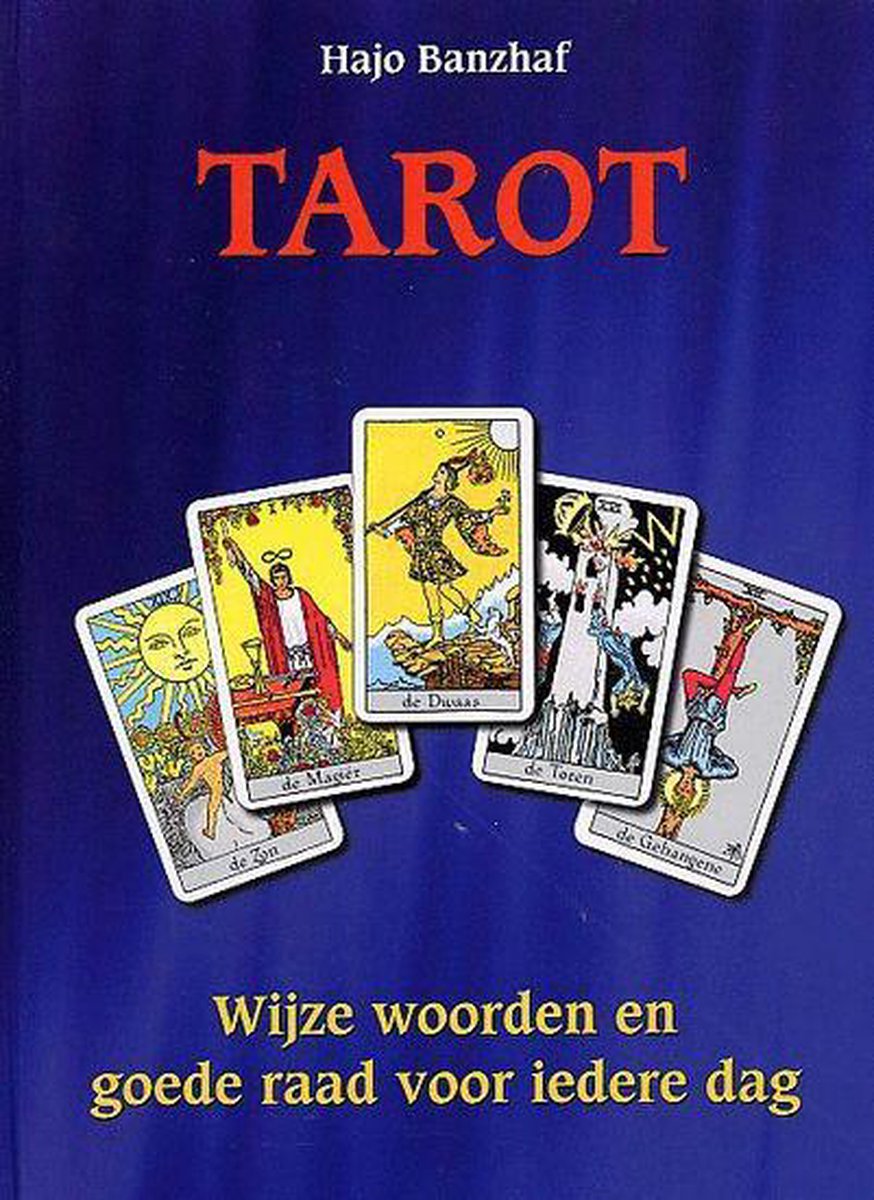 Tarot Wijze Woorden Voor Iedere Dag