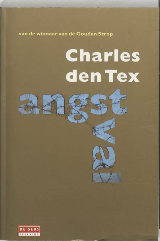Charles den Tex Angstval / De Geus thumbnail