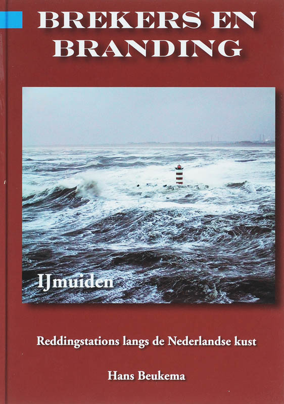 Brekers en branding / IJmuiden / Reddingstations langs de Nederlandse kust