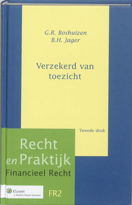 Verzekerd van toezicht / Recht en praktijk financieel recht / FR2
