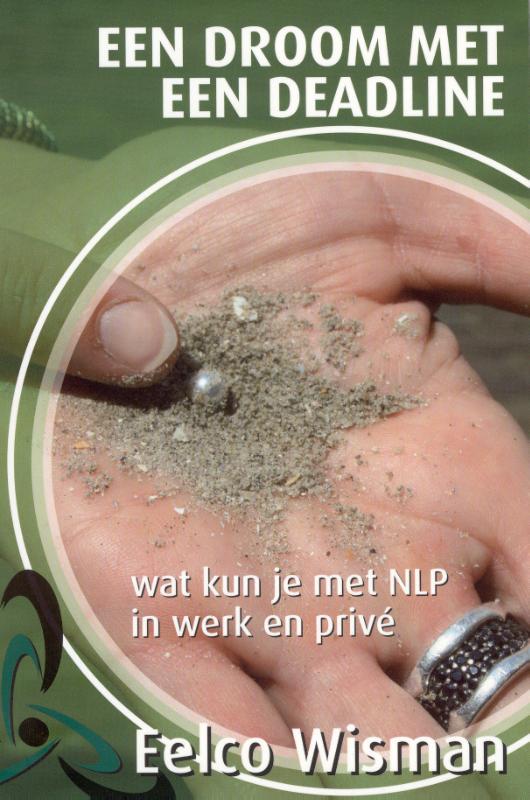 Eelco Wisman Een Droom Met Een Deadline