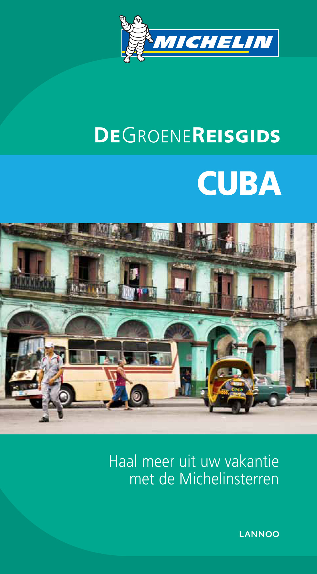 Cuba / Groene Michelingids