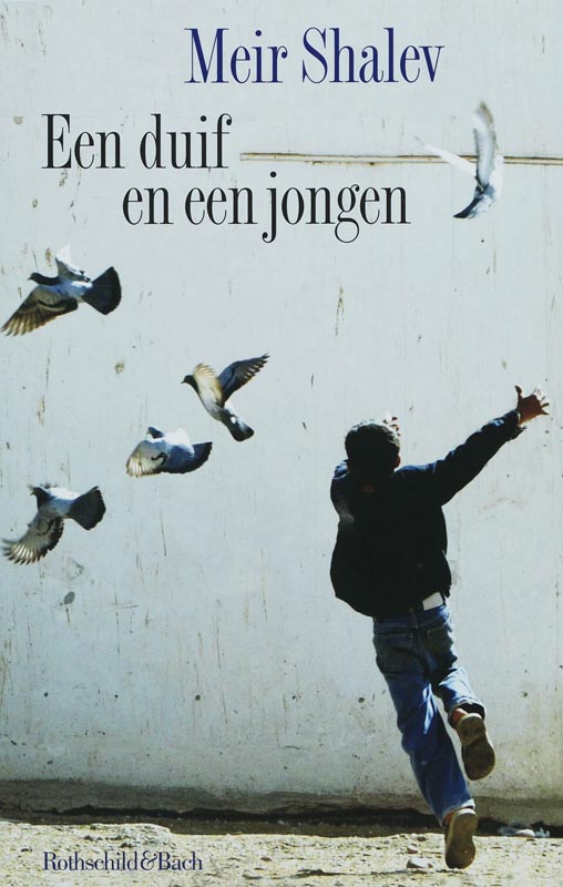 Meir Shalev Een Duif En Een Jongen thumbnail