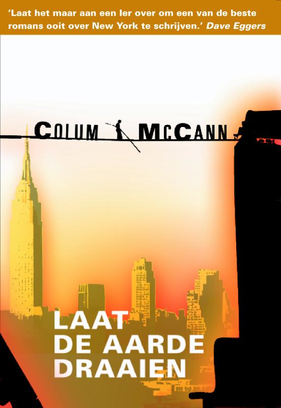 Colum McCann Laat De Aarde Draaien thumbnail