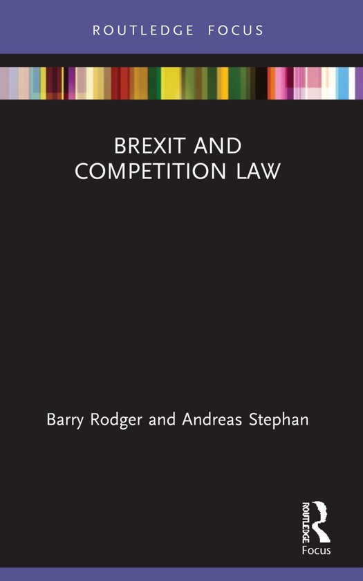 Legal Perspectives on Brexit- Brexit and Competition Law