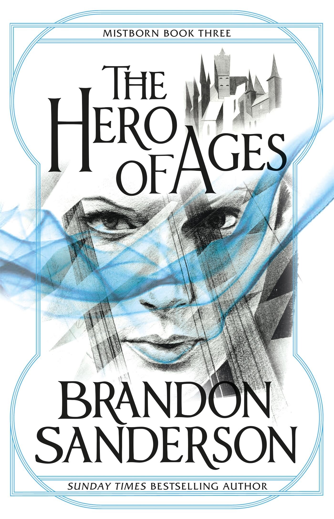 The hero of ages / Mistborn / 3