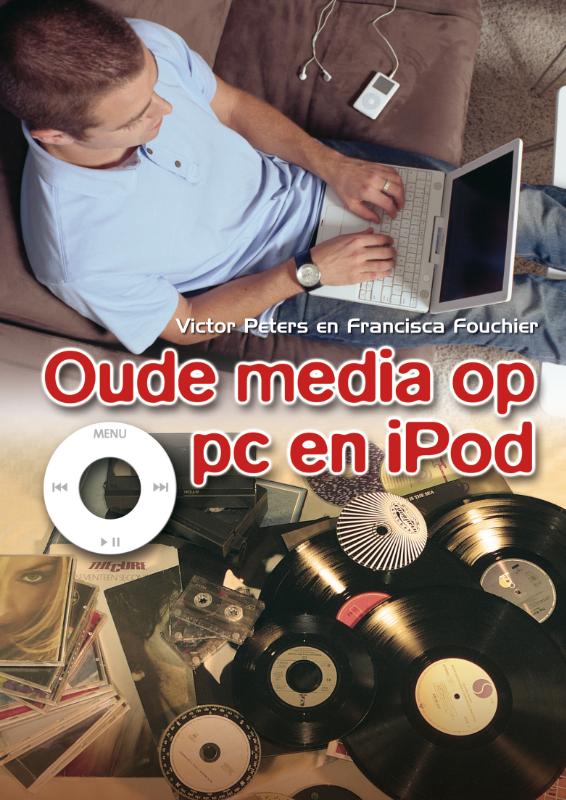Oude media op pc en iPod