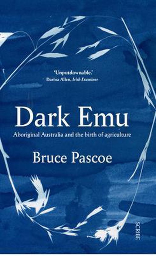 boekenbalie_9781947534087_cover Dark Emu : Aboriginal Australia and the Birth of Agriculture