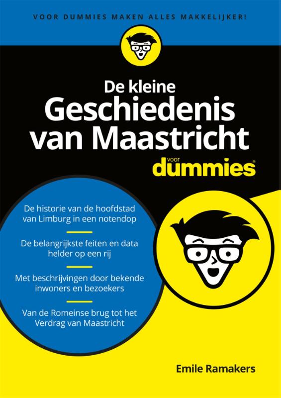 Voor Dummies  -   De kleine Geschiedenis van Maastricht voor Dummies