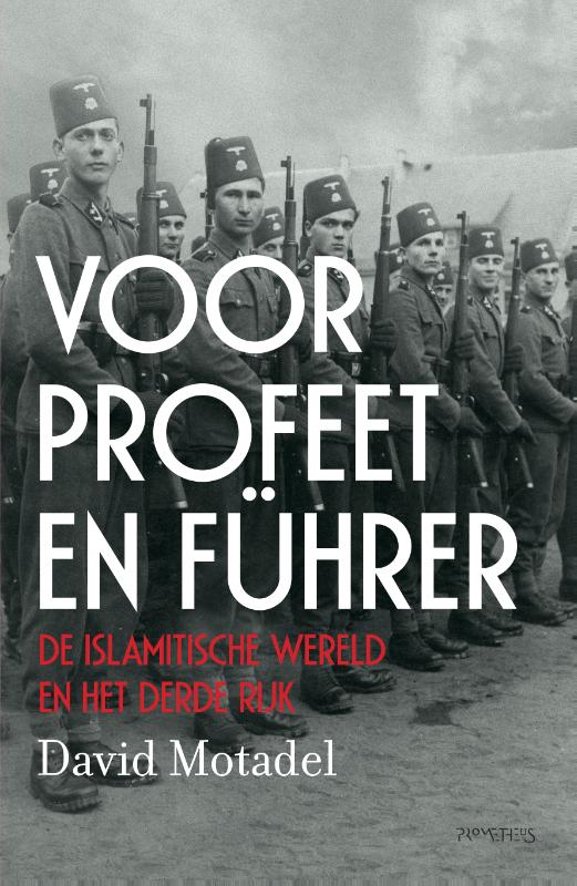David Motadel Voor Profeet En Führer