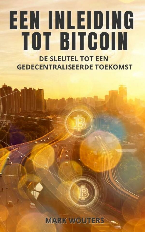 Mark Wouters Een Inleiding Tot Bitcoin