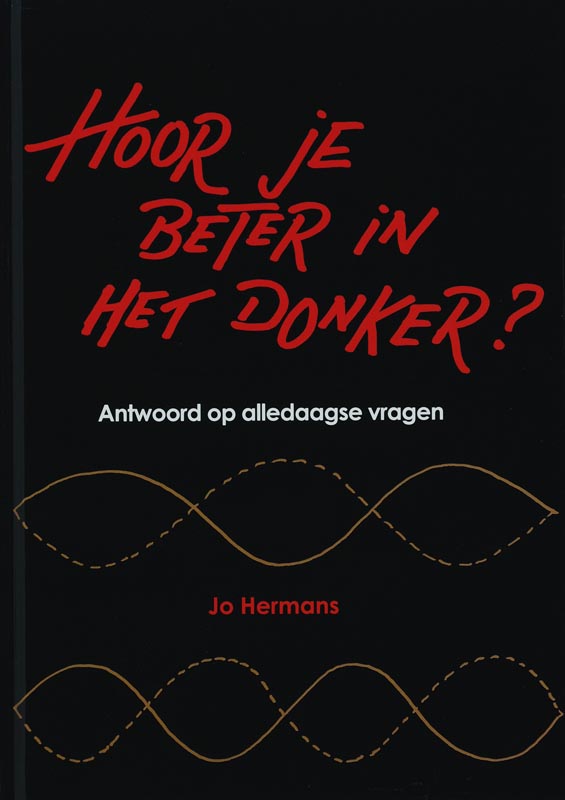 J. Hermans Hoor Je Beter In Het Donker ? thumbnail