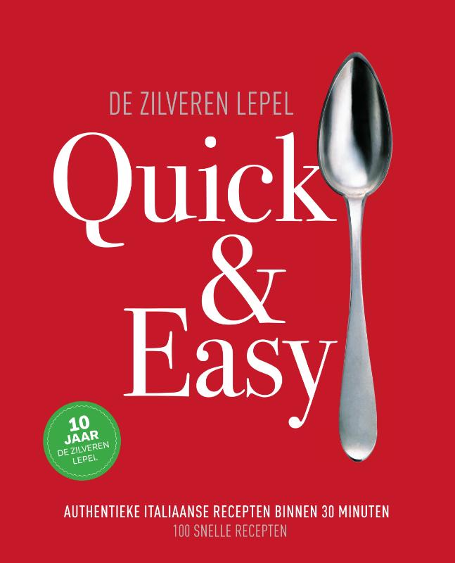 De Zilveren Lepel - Quick & easy