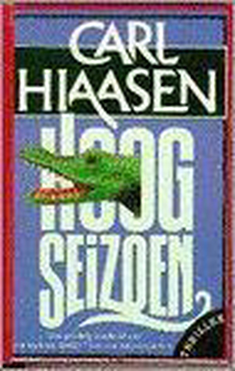 C. Hiaasen Hoogseizoen thumbnail