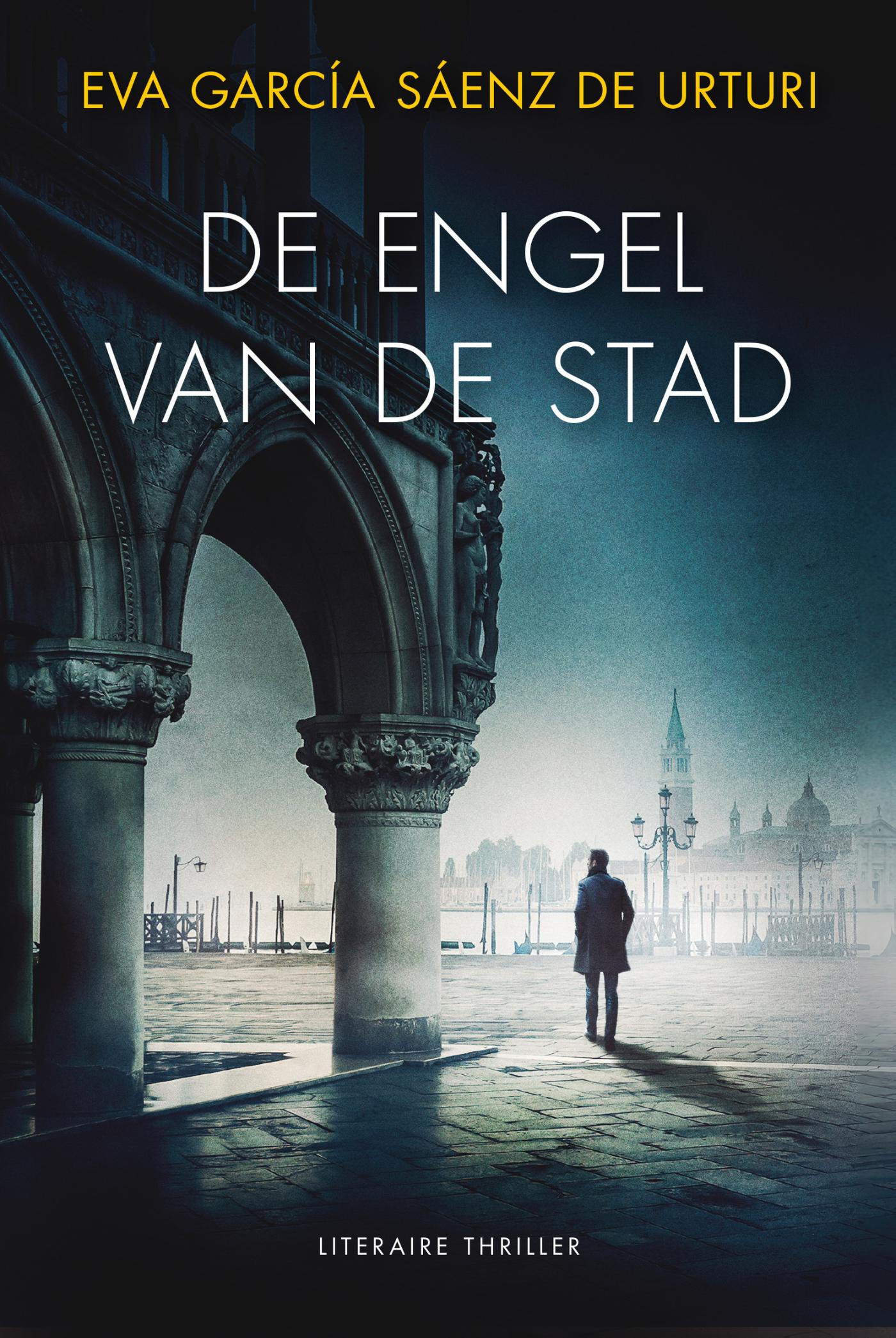 Eva García Sáenz de Urturi De Engel Van De Stad / De Witte Stad / 5