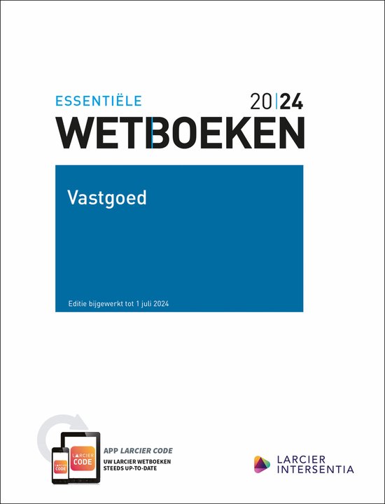 Wetboek Vastgoed - 2024 / Essentiële Wetboeken