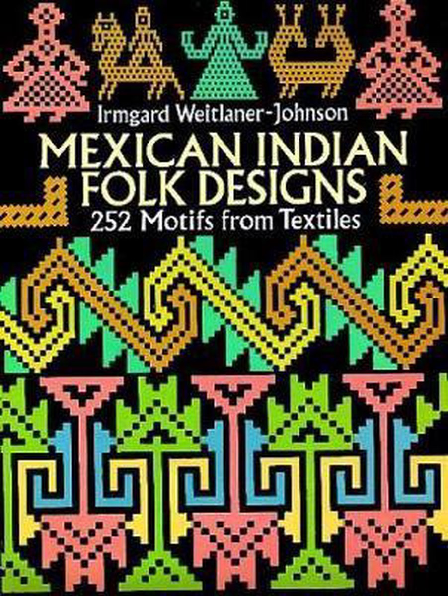 Mexican Indian Folk Designs