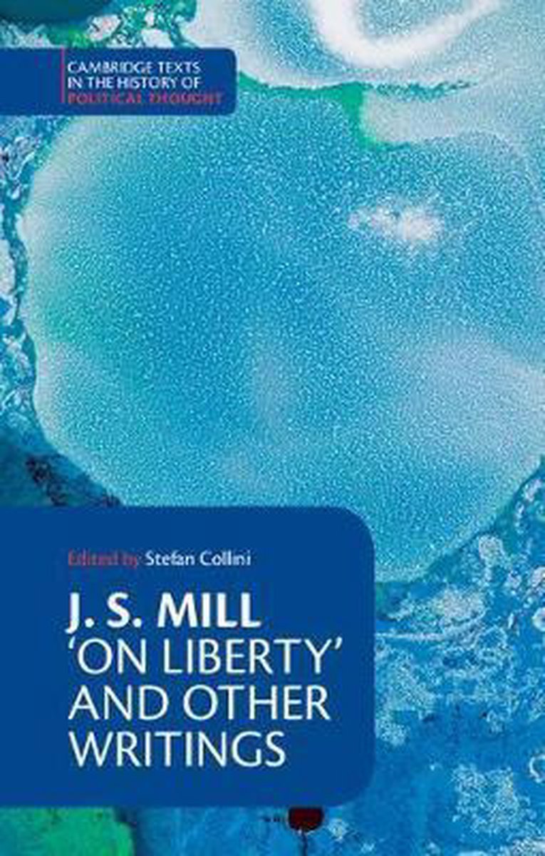 Mill On Liberty & Other Writings
