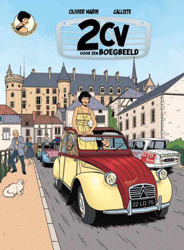 2CV voor een boegbeeld / De autoreportages van Margot