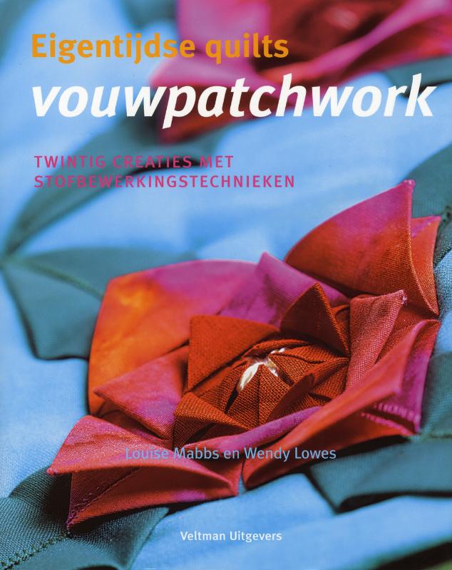 Vouwpatchwork / Eigentijdse quilts