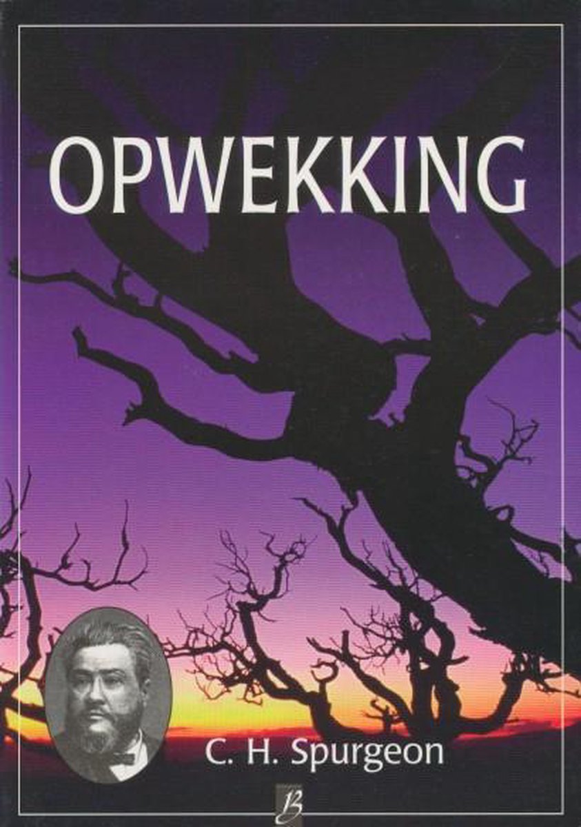 Charles Haddon Spurgeon Opwekking thumbnail