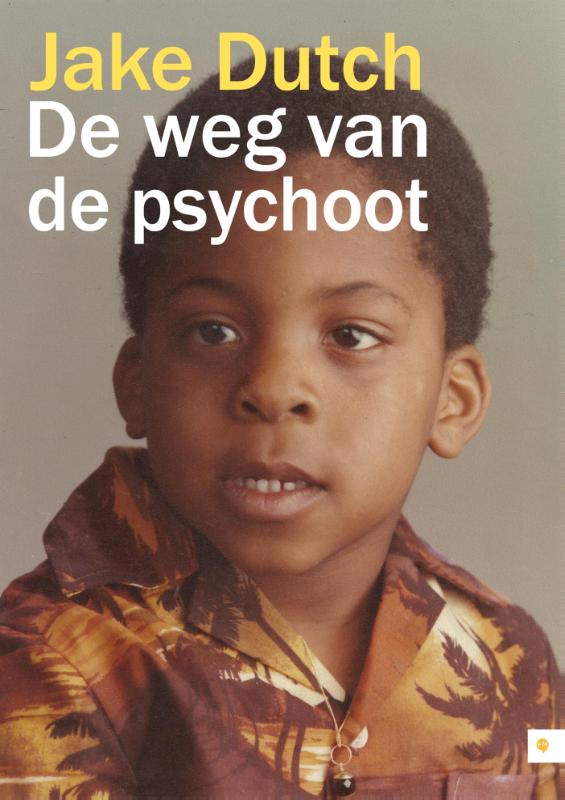 De weg van de psychoot