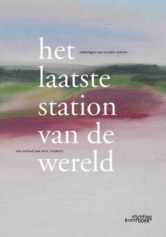 Het laatste station van de wereld